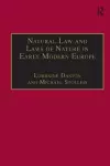 Natural Law and Laws of Nature in Early Modern Europe cover