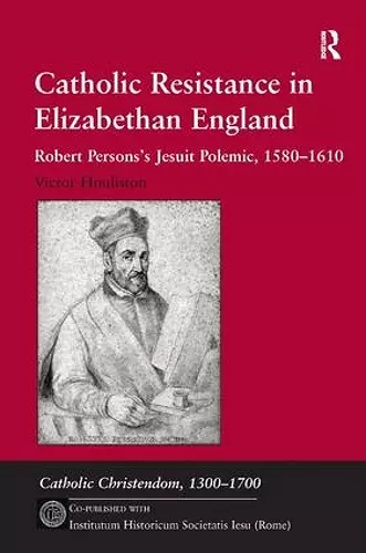 Catholic Resistance in Elizabethan England cover