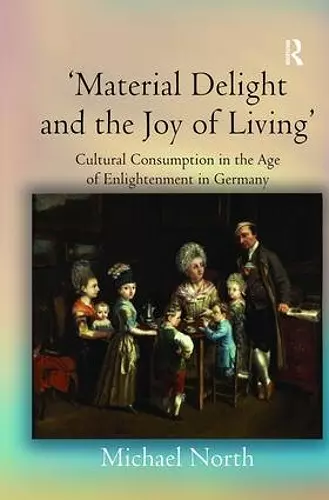 'Material Delight and the Joy of Living' cover