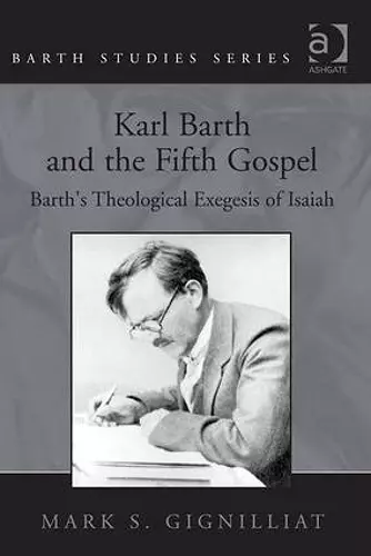 Karl Barth and the Fifth Gospel cover