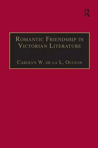 Romantic Friendship in Victorian Literature cover