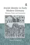 Jewish Identity in Early Modern Germany cover