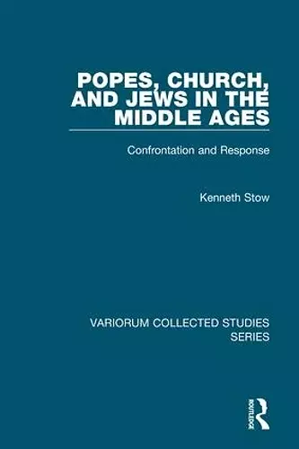 Popes, Church, and Jews in the Middle Ages cover