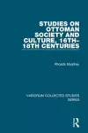 Studies on Ottoman Society and Culture, 16th–18th Centuries cover