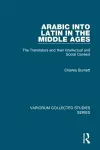 Arabic into Latin in the Middle Ages cover