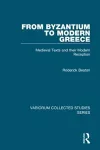 From Byzantium to Modern Greece cover