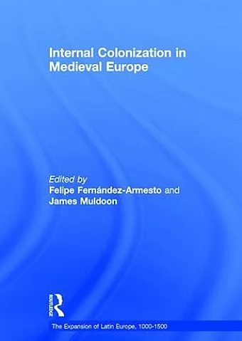 Internal Colonization in Medieval Europe cover