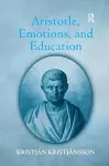 Aristotle, Emotions, and Education cover