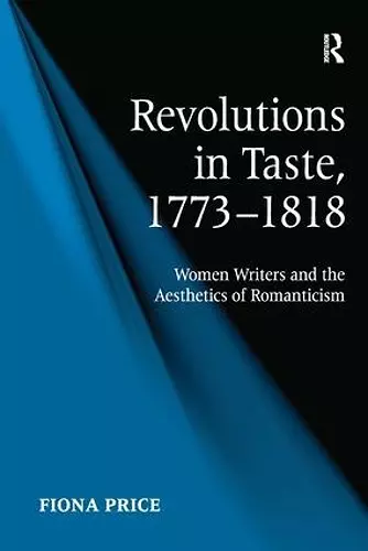 Revolutions in Taste, 1773–1818 cover