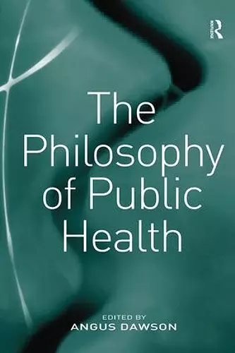 The Philosophy of Public Health cover