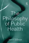 The Philosophy of Public Health cover