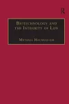 Biotechnology and the Integrity of Life cover
