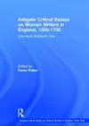 Ashgate Critical Essays on Women Writers in England, 1550-1700 cover