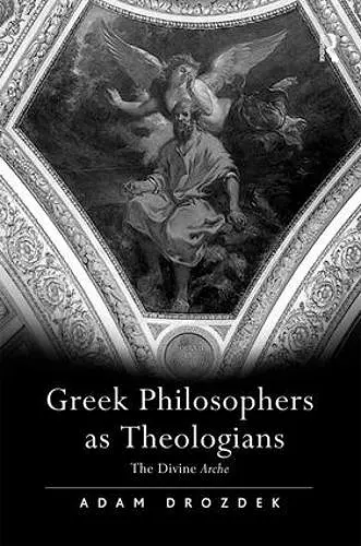 Greek Philosophers as Theologians cover