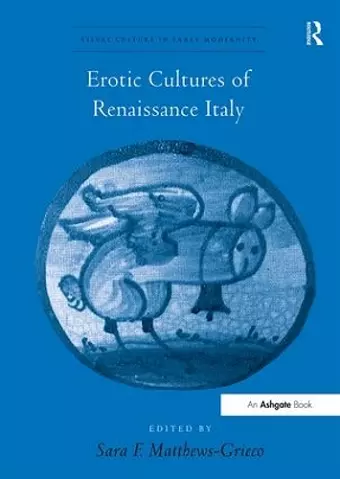 Erotic Cultures of Renaissance Italy cover