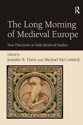 The Long Morning of Medieval Europe cover