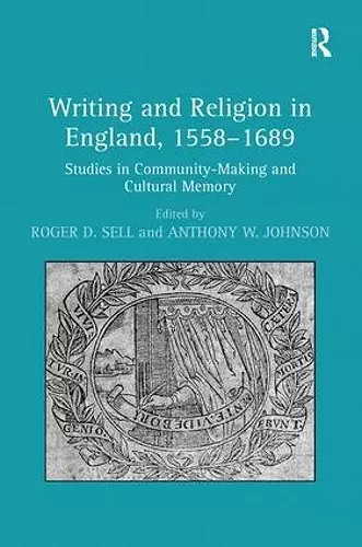 Writing and Religion in England, 1558-1689 cover