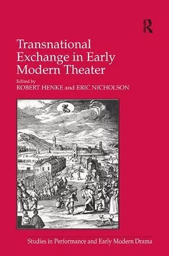 Transnational Exchange in Early Modern Theater cover