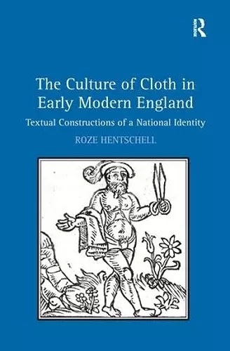 The Culture of Cloth in Early Modern England cover