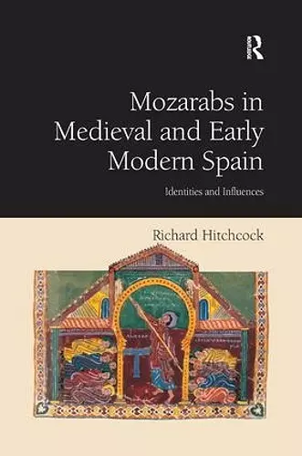 Mozarabs in Medieval and Early Modern Spain cover