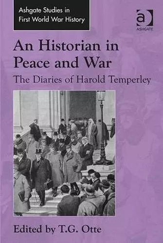 An Historian in Peace and War cover