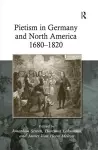 Pietism in Germany and North America 1680–1820 cover