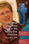 Hospital Chaplaincy in the Twenty-first Century cover