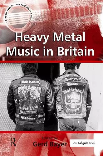 Heavy Metal Music in Britain cover