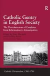 Catholic Gentry in English Society cover
