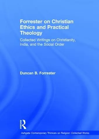 Forrester on Christian Ethics and Practical Theology cover