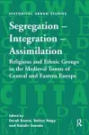 Segregation – Integration – Assimilation cover
