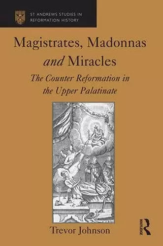 Magistrates, Madonnas and Miracles cover