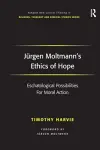 Jürgen Moltmann's Ethics of Hope cover