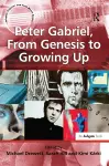 Peter Gabriel, From Genesis to Growing Up cover
