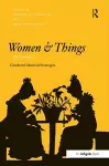 Women and Things, 1750–1950 cover