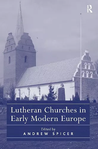 Lutheran Churches in Early Modern Europe cover