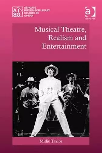 Musical Theatre, Realism and Entertainment cover