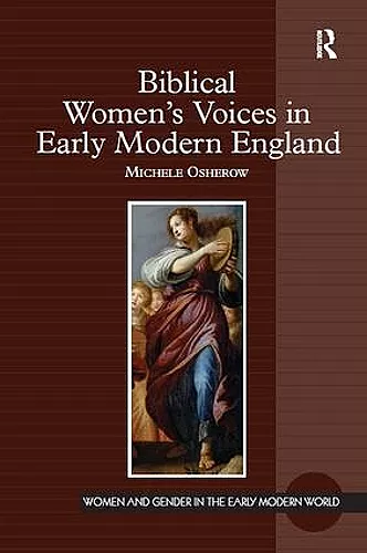 Biblical Women's Voices in Early Modern England cover