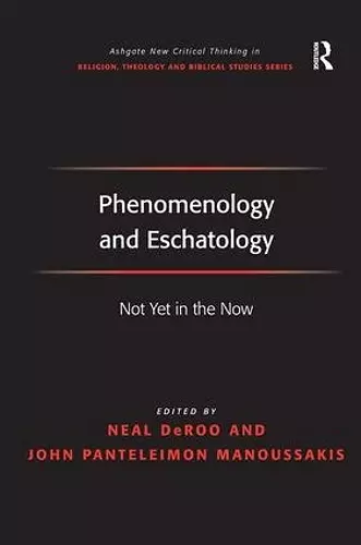 Phenomenology and Eschatology cover