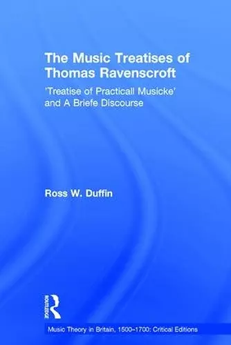 The Music Treatises of Thomas Ravenscroft cover