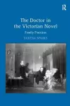 The Doctor in the Victorian Novel cover