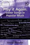 Play it Again: Cover Songs in Popular Music cover