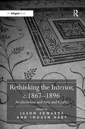 Rethinking the Interior, c. 1867�1896 cover