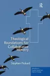 Theological Foundations for Collaborative Ministry cover