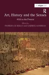 Art, History and the Senses cover