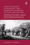 Selected Studies in Romantic and American Literature, History, and Culture cover