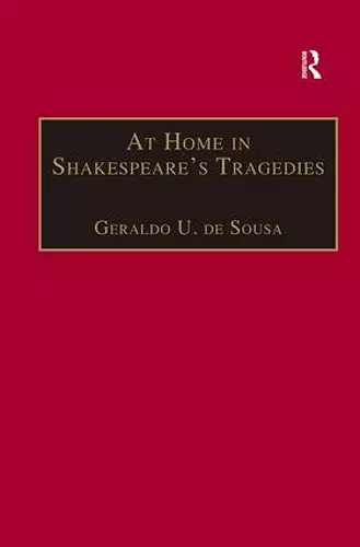 At Home in Shakespeare's Tragedies cover