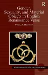 Gender, Sexuality, and Material Objects in English Renaissance Verse cover