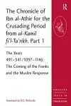 The Chronicle of Ibn al-Athir for the Crusading Period from al-Kamil fi'l-Ta'rikh. Part 1 cover