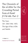 The Chronicle of Ibn al-Athir for the Crusading Period from al-Kamil fi'l-Ta'rikh. Part 2 cover